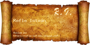 Refle István névjegykártya